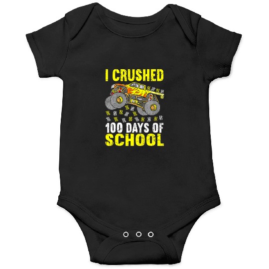 I Crushed 100 Days Of School Monster Truck Boys Onesies