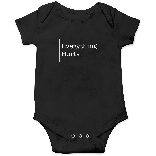 Gym Onesies, Everything Hurts Onesies, Gift For Workout