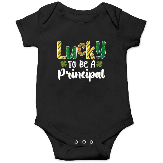 Lucky To Be A Principal School St Patrick's Day Onesies