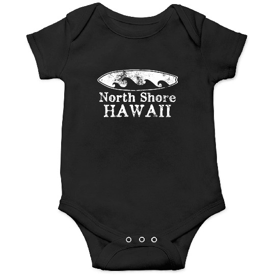 North Shore Hawaii Surfboard Souvenirs Gifts Onesies