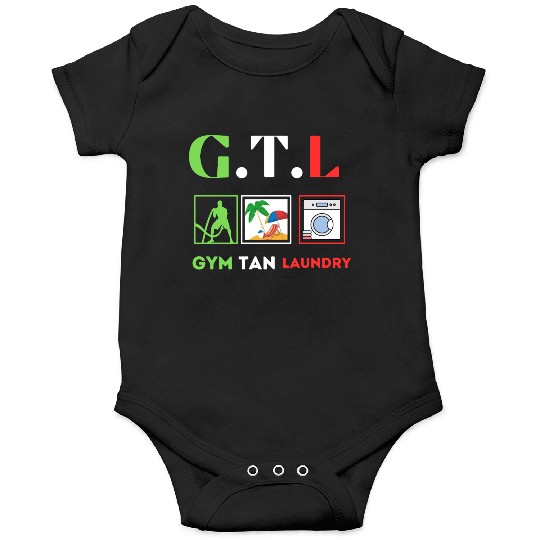 Gym Tan Laundry GTL New Jersey Garden NJ Shore It Onesies