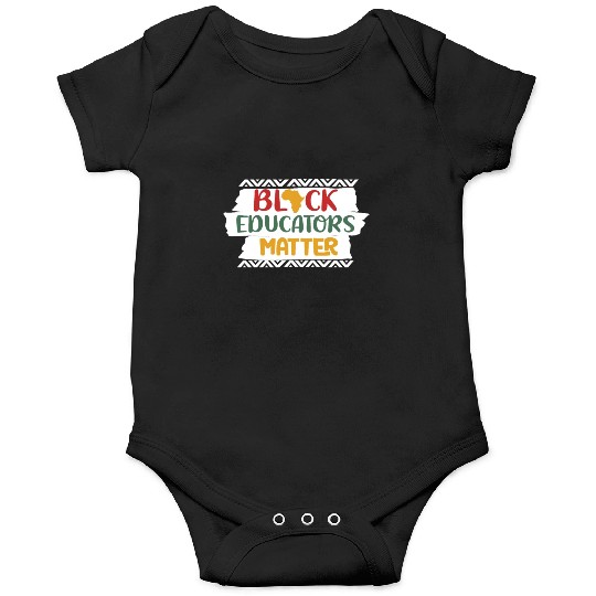 Black Educators Matter African History Teacher Men Onesies