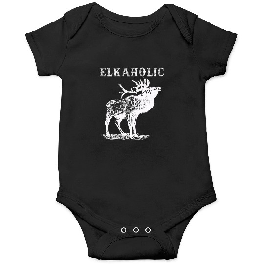 Elk Hunting Elkaholic Hunters Onesies