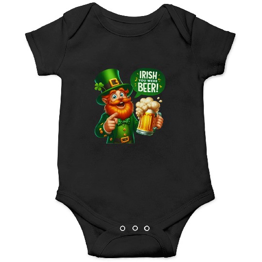 Irish You Were Beer Onesies