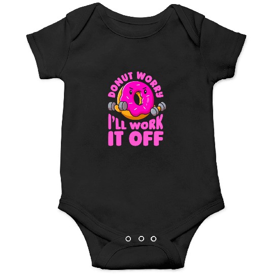 Fitness Donut Funny Donut Gym Onesies