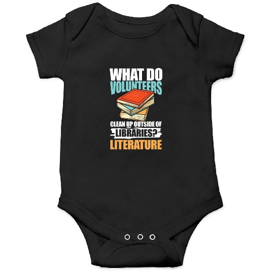 What Do VolunMotivers Libraries Literature Onesies