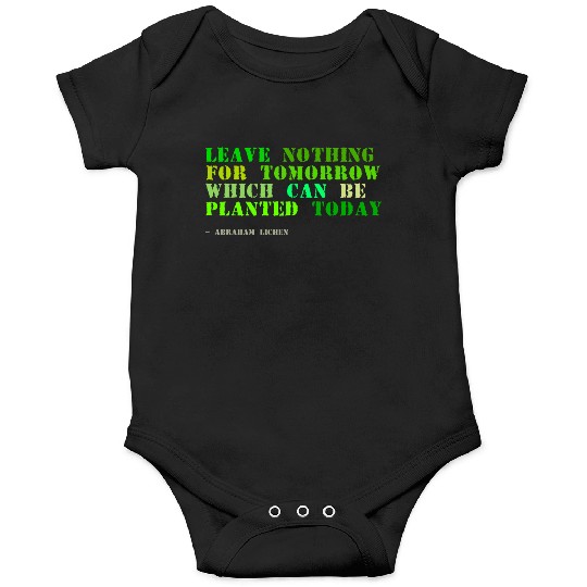 Plant sayings fake abraham lincoln quote Onesies