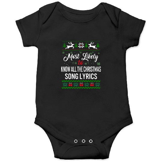 Most Likely To Know All The Christmas Song Lyrics Onesies
