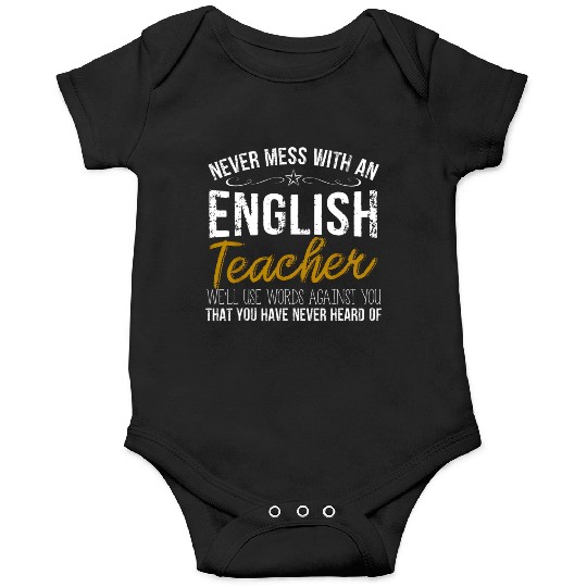 Never Mess With An English Teacher Gift Onesies