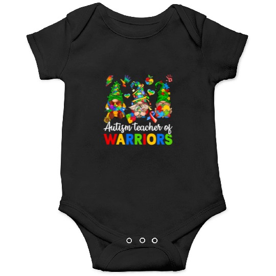 Autism Teacher Of Warriors Gnomes Onesies