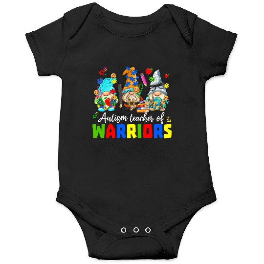 Autism Teacher Warriors Autism Autism Gnome Gift Onesies