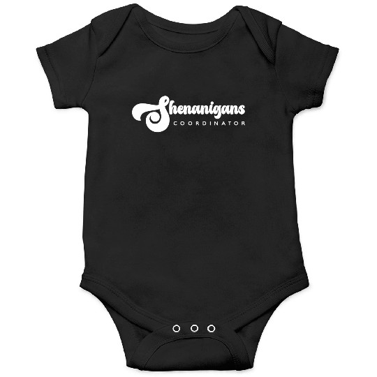 Shenanigans Coordinator Onesies