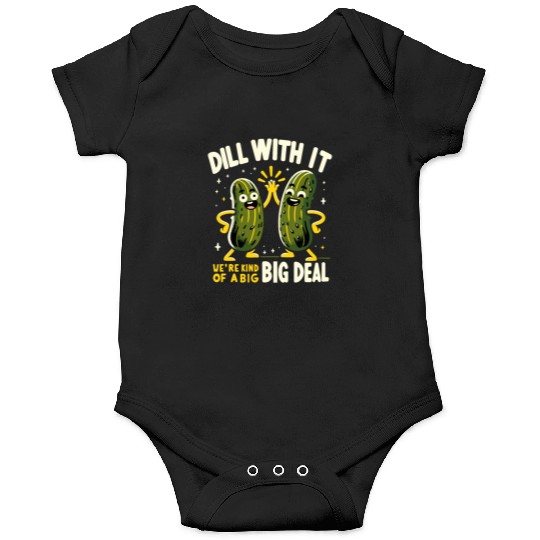 Pickle Lover Funny Pickle Dill pickle Pickled Onesies