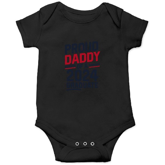 "Proud Daddy of a 2024 Graduate" Senior Class Onesies