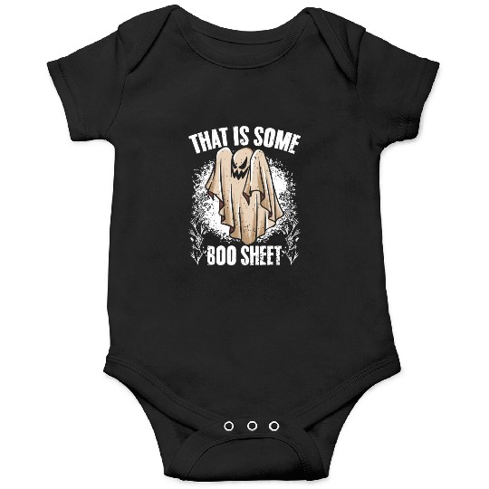 That Is Some Boo Sheet Funny Ghost Hunting Onesies