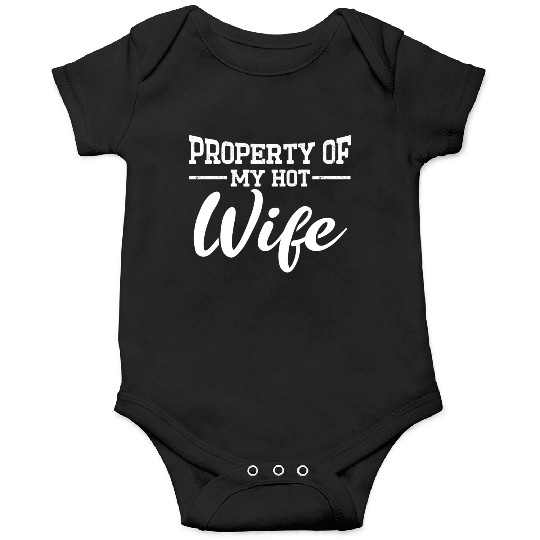 Property Of My Hot Wife Funny Husband Couple Onesies