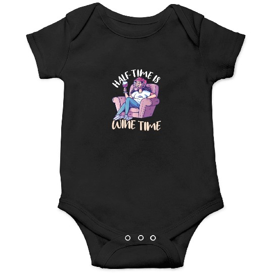Lacrosse Mom Half-Time is Wine Time Onesies
