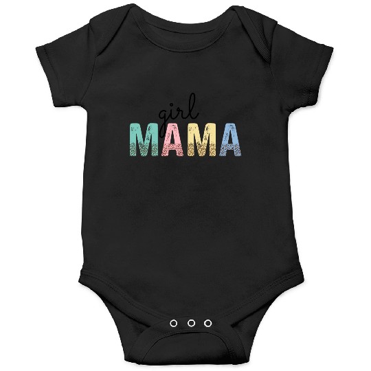 Girl Mama Onesies