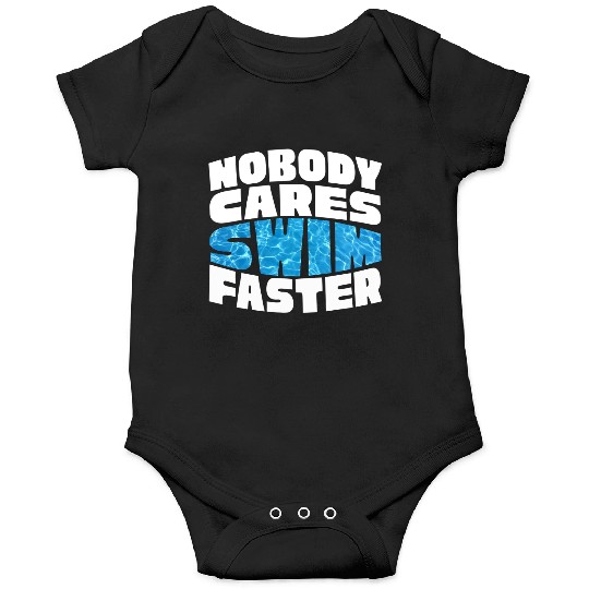 Water Texture Nobody Cares Swim Faster Summer Onesies