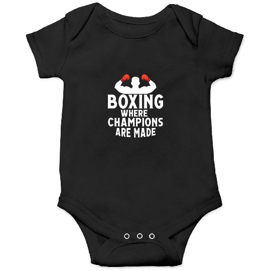 Boxing Where Champions Are Made Boxer Training Onesies
