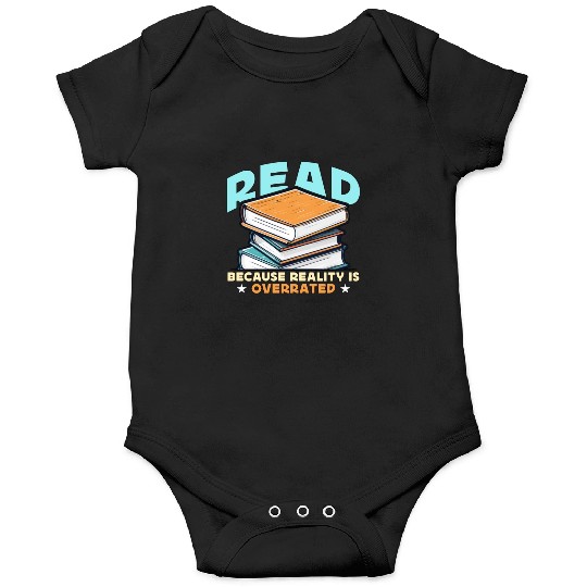 Literature Teacher Read Because Reality Educator Onesies