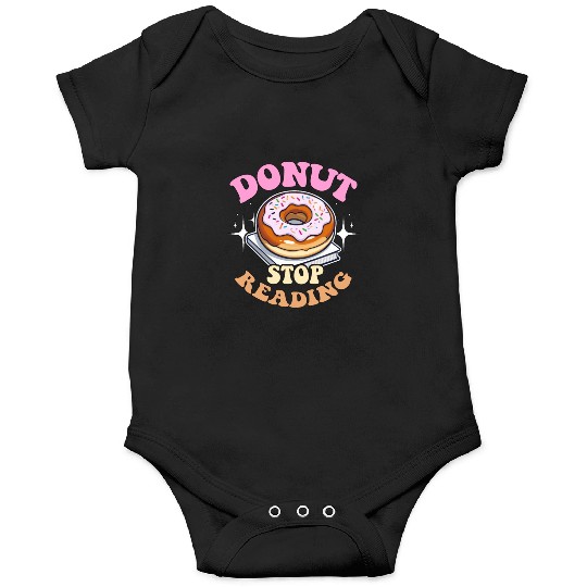 Literature Teacher Donut Stop Reading Instructor Onesies