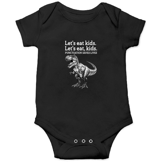 Punctuation Saves Lives Dinosaur Onesies