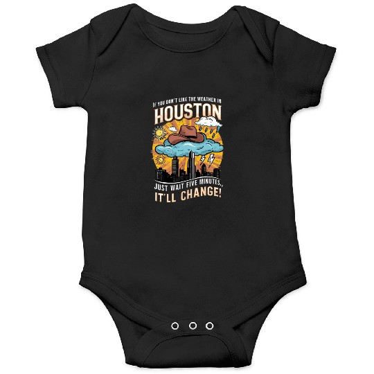 Unpredictable Houston Weather - Fun City Art Onesies