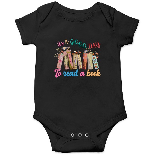 Book Lover It's a Good Day to Read a book Teacher Onesies