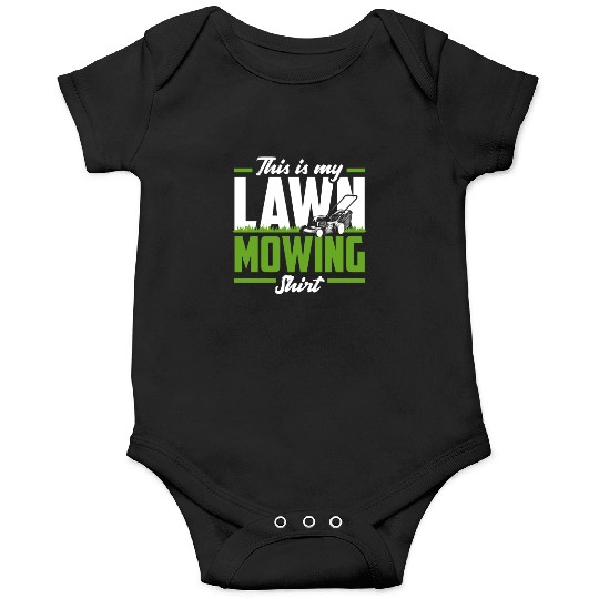 Landscaper Gardener Lawn Mowing Onesies