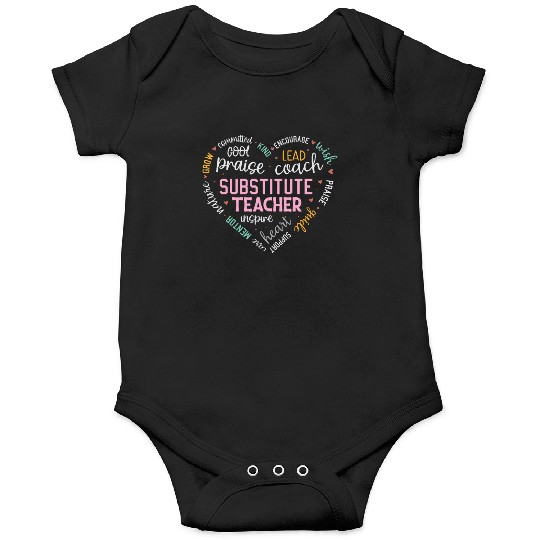 Substitute Teacher Heart Grow Leader Mentor Onesies