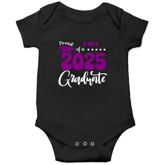 Proud Papa Graduate 2025 Senior Class of 2025 Grad Onesies