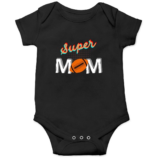 Super mom Onesies