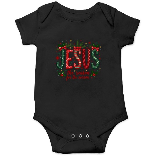 Jesus Is The Reason For The Season Christmas Art Onesies