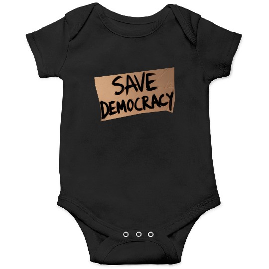 Save Democracy Onesies