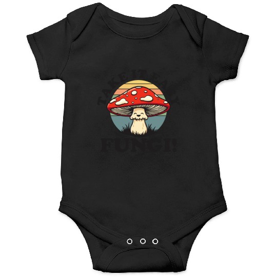 Take It Easy Fungi! - Relaxed Mushroom Design Onesies