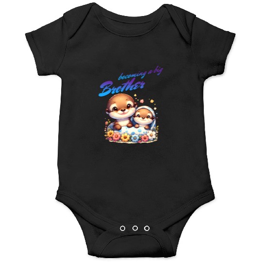 Soon I'll Be A Big Brother, Sweet Otter Brother Onesies