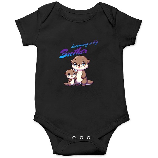 Soon I'll Be A Big Brother, Sweet Otter Brother Onesies