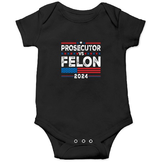 Funny Voting Election 2024 Prosecutor vs Felon Onesies