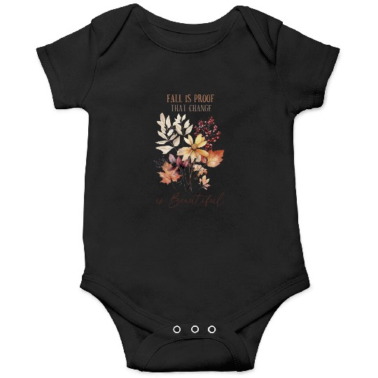 Beautiful Change - Fall Leaves Inspiration Onesies