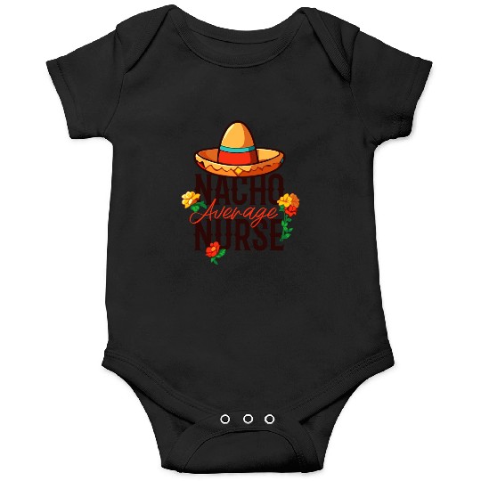 Nachos Themed Pun Cinco De Mayo Design Onesies