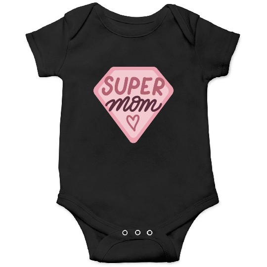 Super MOM Onesies