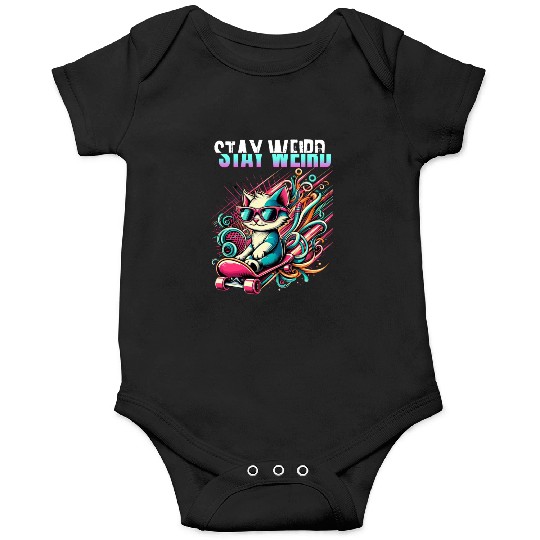 Stay weird Onesies