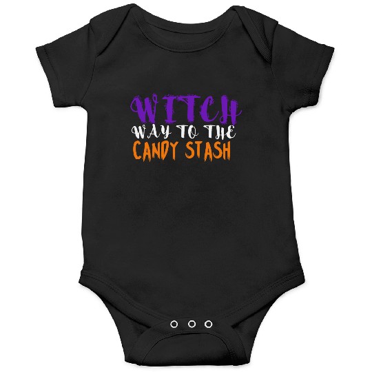 Witch Way To The Candy Stash Funny Halloween Onesies