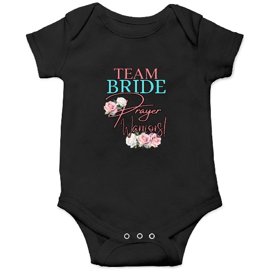 Team Bride Prayer Warriors Onesies