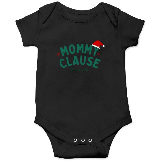 Mommy Clause Onesies