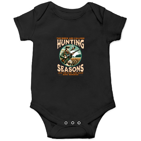 "THE BIRDS ARE CALLING HUNTING SEASONS" PHEASANT Onesies