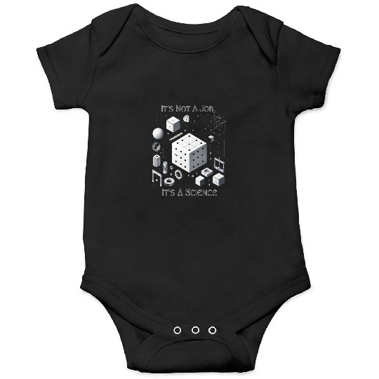 Engineering - It's Not A Job, It's A Science Onesies