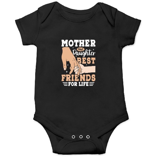 Mother and Daughter Best Friends for Life Onesies