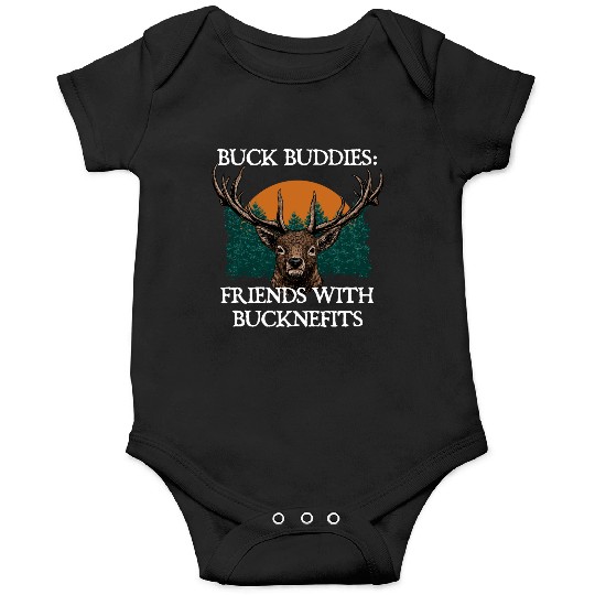 BUCK Buddies Deer Hunting Elk Hunter Friends Hobby Onesies